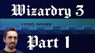 Wizardry III: Legacy of Llylgamyn Part 1 - Exploring the Classic RPG | Video Games Over Time