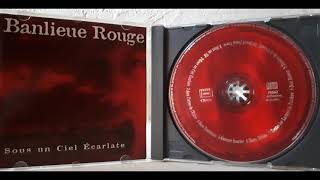 Banlieue  Rouge    -   Sous un ciel écarlate  ( full album)