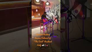 Moonlight Over Paris-Acoustic Session Onboard Cover @The Dock Resilient Lady 🎸⚓🛳