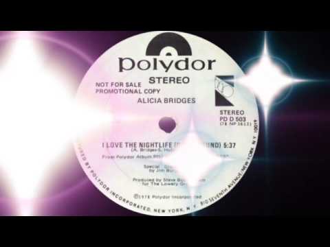 Alicia Bridges - I Love The Nightlife (Disco 'Round) Polydor Records 1978