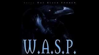 W.A.S.P. - No Way Out Of Here