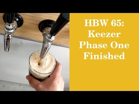 HBW 65: Keezer Phase One Update