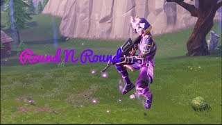 Round N Round - Fortnite Montage
