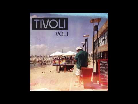 Tivoli - Riviera