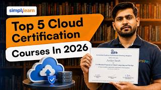 Top 5 Cloud Certifications 2026 | Best Cloud Certifications To Future 