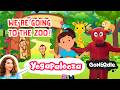 We Re Going To The Zoo Animal Movement Song For Kids Yogapalooza X GoNoodle