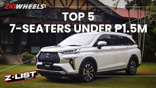 Avoid Regrets! Best 7-Seater SUVs and MPVs Under ₱1.5M | 2025 Buyer’s Guide | ZList S03E01