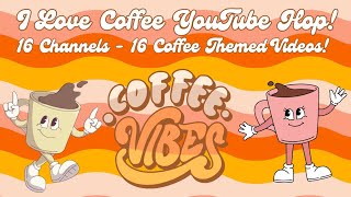 #ILOVECOFFEE2025