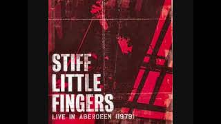 Stiff Little Fingers - Live In Aberdeen 1979(Full Album)