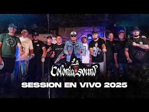 LA COLONIA SOUND - SESSION EN VIVO 2025