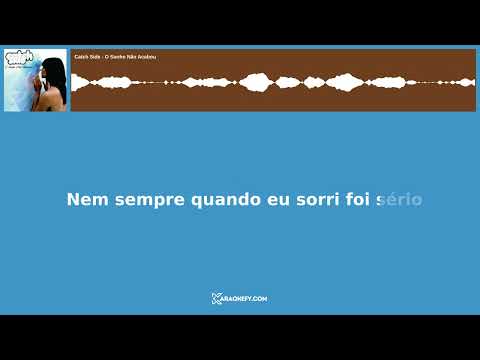 O Sonho Não Acabou - Catch Side