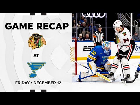 Blackhawks at Blues Game Highlights | 12.12.25