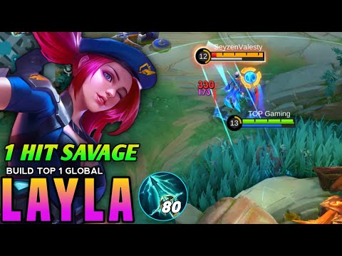 TOP GLOBAL LAYLA BEST 1 HIT SAVAGE 2025!! Build Top Global Layla 2025 - MLBB