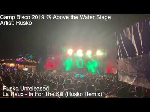 [Camp Bisco 2019] Rusko Unreleased La Roux - In For The Kill (Rusko Remix)