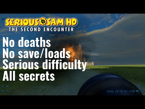 Serious Sam Fusion: The Second Encounter: No deaths | Serious Difficulty |  All Secrets Playthrough