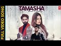 Tamasha Full Video Song Marshall Sehgal Ft Himanshi Khurana Himanshi Khurana New Song