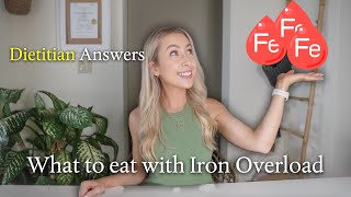 Diet and Haemochromatosis |  What to eat with iron overload - Explained by a DIETITIAN