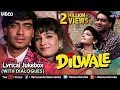 Dilwale Lyrical Songs With Dialogues Ajay Devgan Raveena Tandon 90 S Songs Romantic Songs