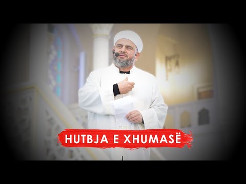 HUTBJA 18| Pastrimi i zemrës para pastrimit të trupit - Xhamia e Namazgjasë
