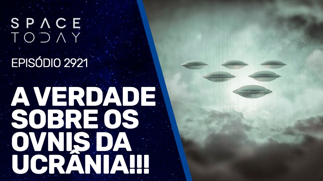A VERDADE SOBRE OS OVNIS DA UCRÂNIA!!!