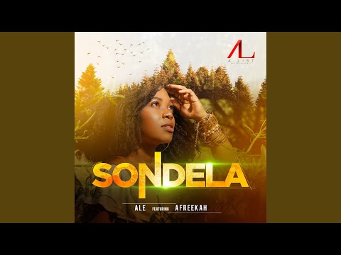 Sondela (feat. Afreekah)