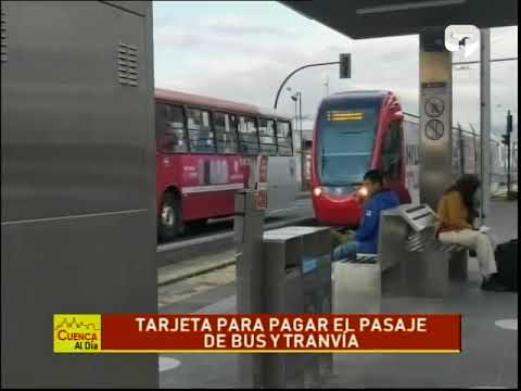 Tarjeta para pagar el pasaje de bus y tranvía