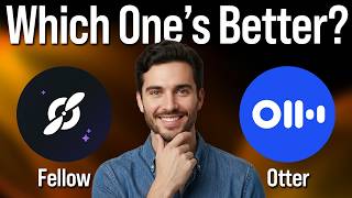 Fellow vs Otter AI: Which AI Meeting Note Taker is Better?
