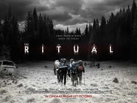 The Ritual Movie Score Suite -  Ben Lovett (2017)