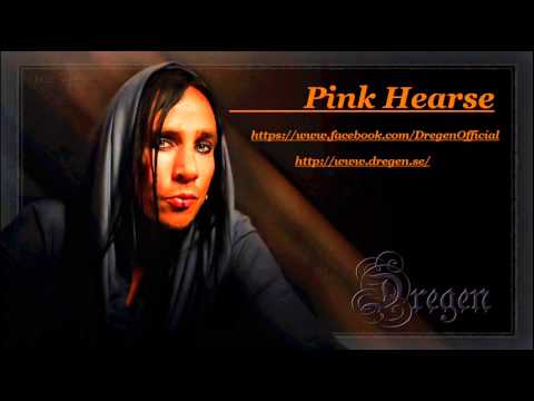 Dregen - Pink Hearse