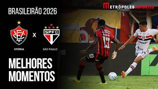 Vitória 2 x 0 São Paulo | Melhores Momentos | Brasileirão 2026