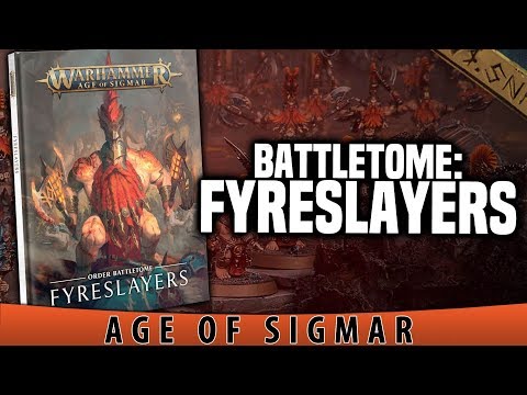 BoLS Overview | Battletome: Fyreslayers | Age of Sigmar