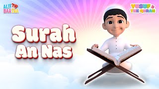 Download lagu Surah An Nas - Yusuf & The Quran mp3