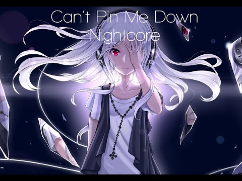 Nightcore - Can't Pin Me Down (Marina and the Diamonds) [Lyrics] [HD]