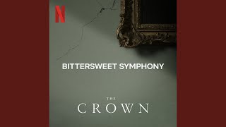 Musik-Video-Miniaturansicht zu Bittersweet Symphony Songtext von The Crown