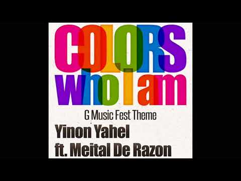 Yinon Yahel - Colors (Who I Am) [feat. Meital De Razo]