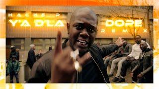 Hache-P - Y'a d'la Dope feat. Sonny Bram's, Guy2Bezbar, Jeci-Jess, Jones Cruipy, Silek & Bridjahting