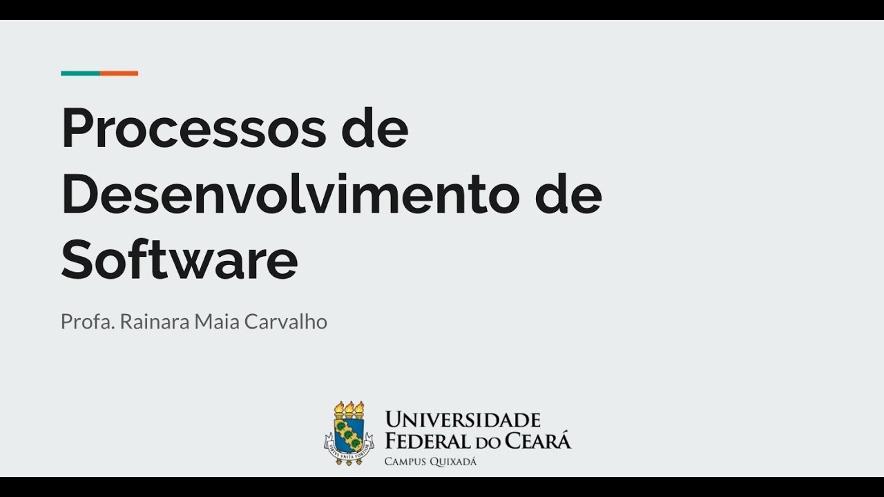 Processos de Desenvolvimento de Software