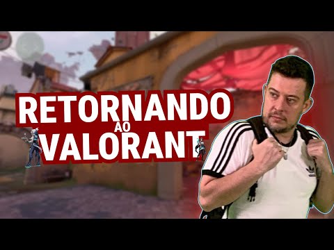 O RETORNO AO VALORANT!