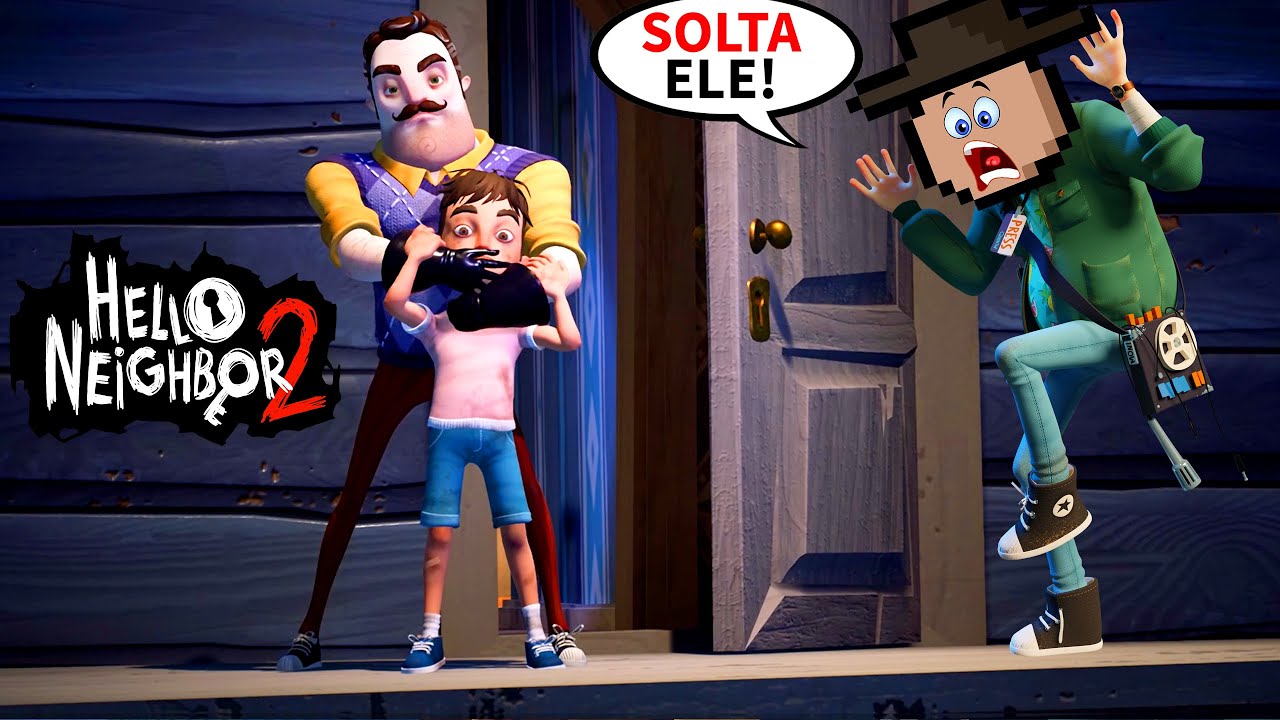 É HORA DE DESMASCARAR O VIZINHO!!! (Hello Neighbor 2 • Parte 1)