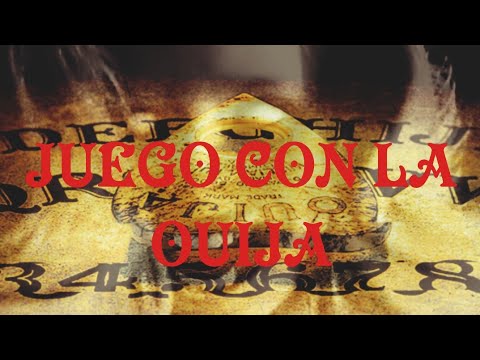 JUEGO CON LA OUIJA  (casó real)