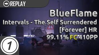 BlueFlame | Intervals - The Self Surrendered [Forever] +HR | FC 99.11% 410pp