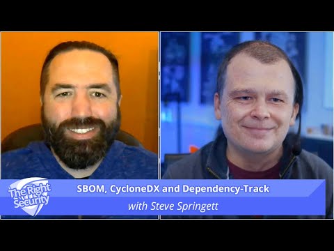 SBOM, CycloneDX and Dependency-Track, with Steve Springett | The Right Security