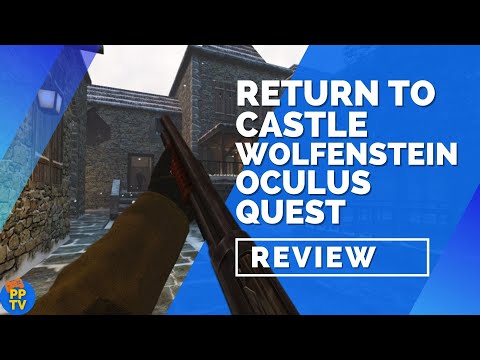 Return to Castle Wolfenstein VR Oculus Quest 2 Review - A True Golden Oldie | Pure Play TV
