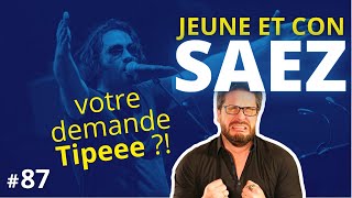 UCLA #87 : Jeune et Con - SAEZ