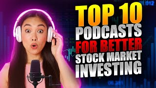 Podcasts About Stock Market Investing | 10 Best Investing Podcasts 🎧