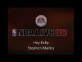 Sección Oldies STEPHEN MARLEY HEY BABY NBA LIVE 2008