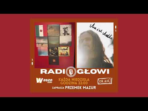 GOŚĆ RADIOGŁOWYCH - Maciej Meller (Riverside, Quidam, MGD, Solo)