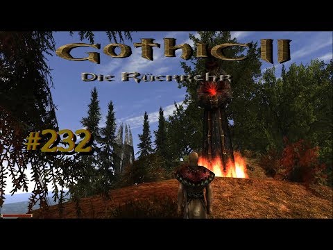 Let´s Play Gothic II Die Rückkehr 1.12.9 Rebalance 232 – Dämmerung