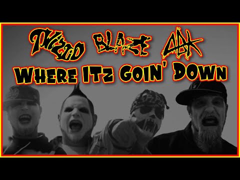 Twiztid, ABK, & Blaze Music Video  - Where Itz Goin Down