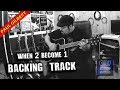 When 2 Become 1 (Paul Gilbert Style) STUDIO BACKING TRACK